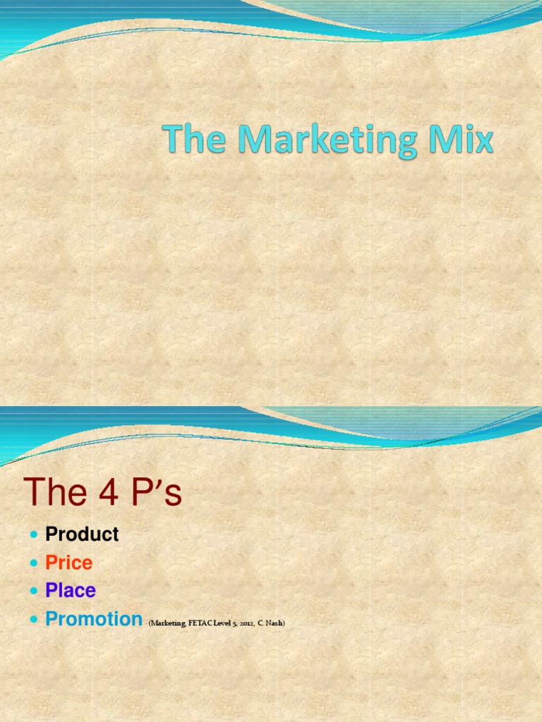 The Marketing Mix Presentation | PDF