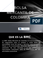 Bolsa Mercantil de Colombia Power Point