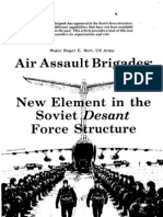 Air Assault Briagdes - New Element in the Soviet Desant Force Structure