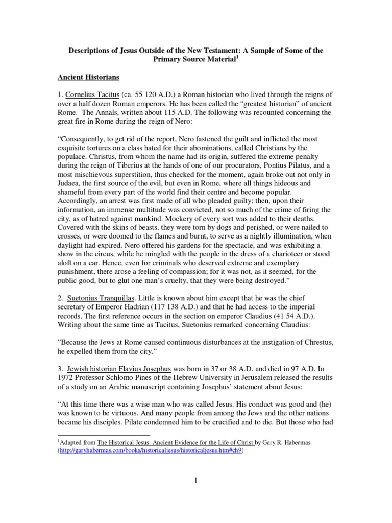 Descriptions of Jesus Outside of The New Testament A Sample of Some of