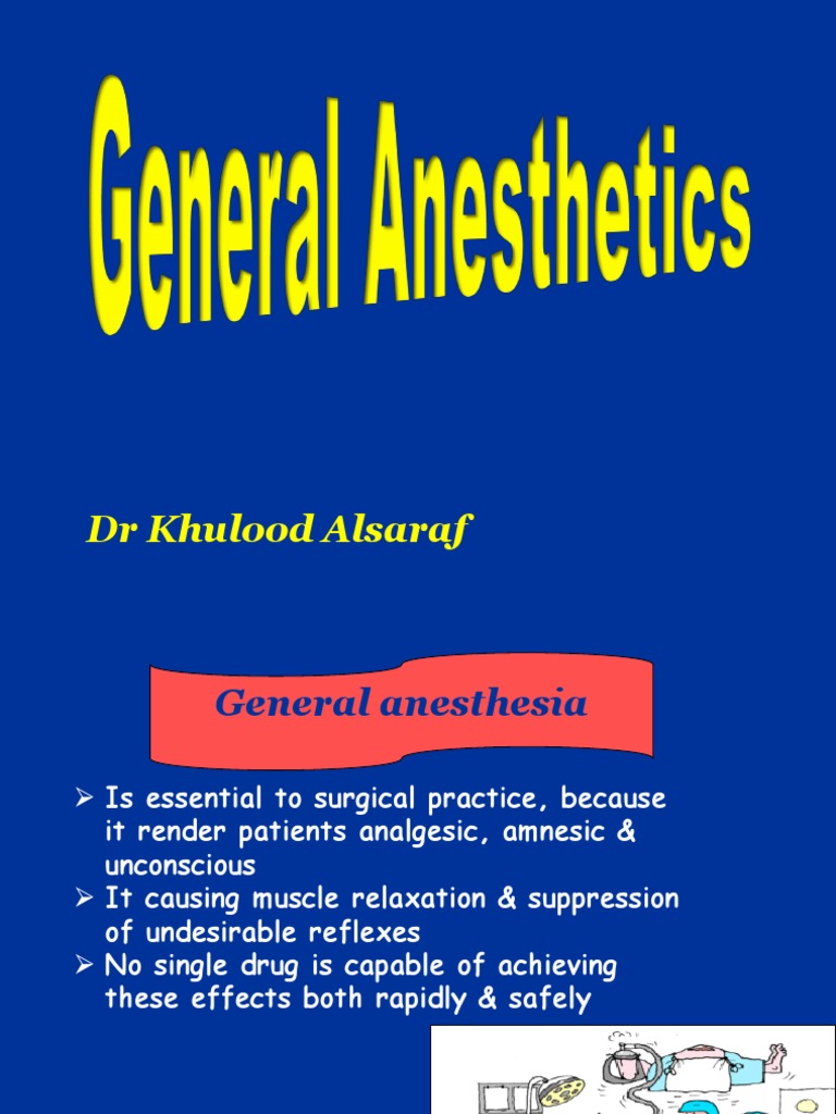 Overview of General Anesthesia Techniques | PDF | Anesthesia | Opioid