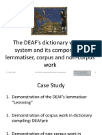Sabine Tittel, The DEAF's Dictionary Writing System and Its Components:lemmatiser, Corpus and Non-Corpuswork