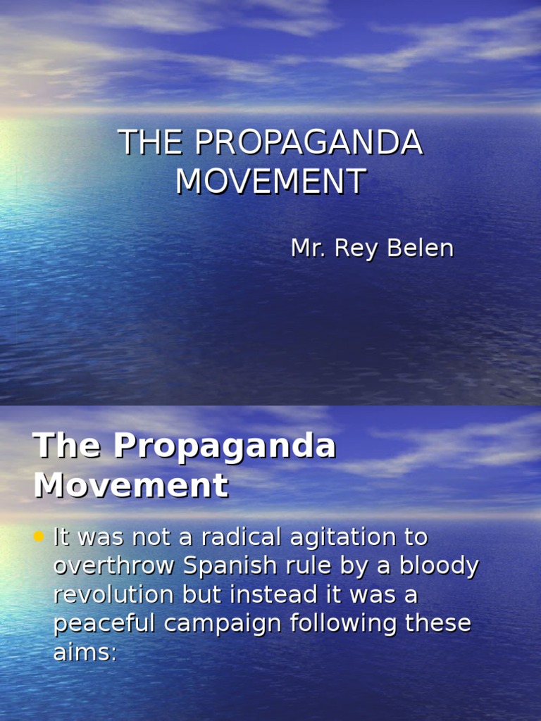 Propaganda Movement | PDF | Philippines | Politics (General)