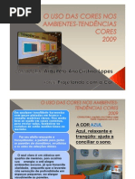 O USO DAS CORES NOS AMBIENTES-TENDÊNCIAS CORES