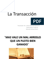 La transacción