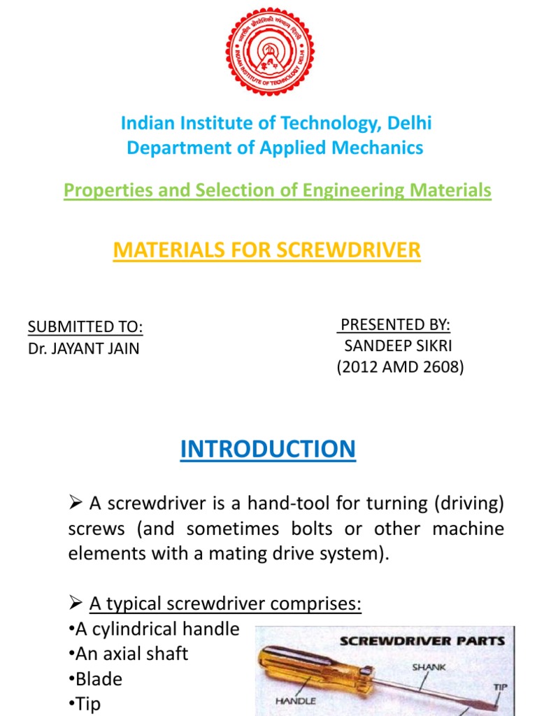 Material Selection For ScrewdriverSandeep Sikri PDF Screw Metalworking