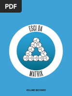 Download Uscire da Matrix VOLUME 2 by Enoch Thrive SN138876032 doc pdf