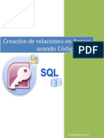 Creacion de Relaciones en Microsoft Access Usando Codigo SQL