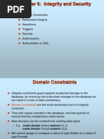 Domain Constraints Referential Integrity Assertions Triggers Security Authorization Authorization in SQL