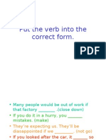 Put The Verb Into The Correct Form