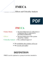 Fmeca: Failure Modes, Effects and Criticality Analysis