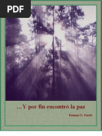 Y por fin encontró la paz