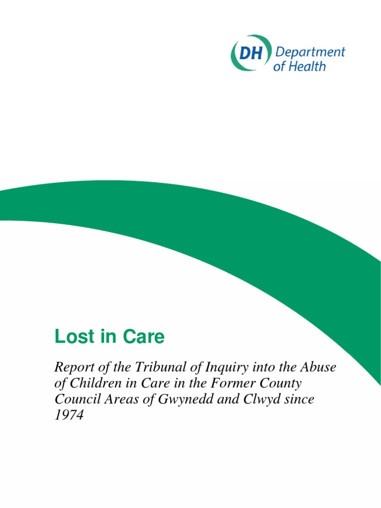 Lost in Care, The Waterhouse Report, Wales Foster Home Abuse Enquiry, 2000