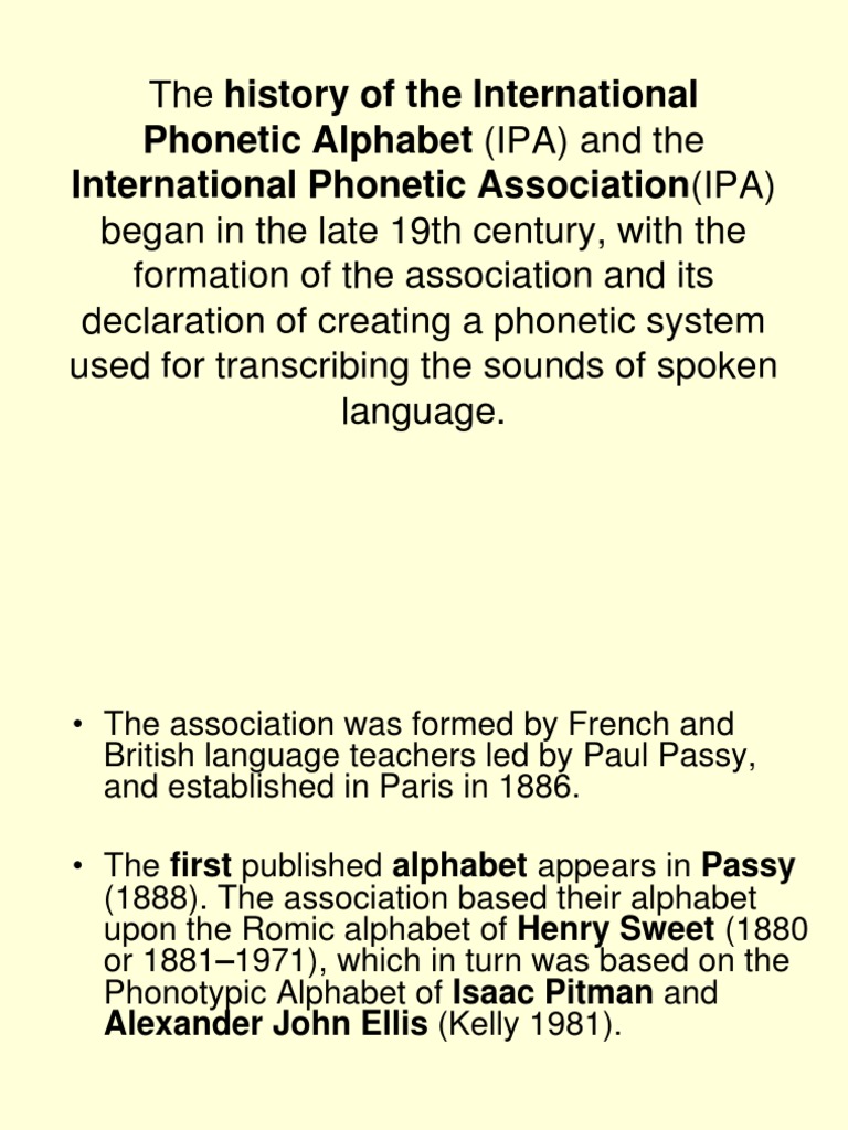 Brief History of the IPA Notation Orthography