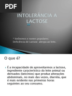 INTOLERÂNCIA A       LACTOSE