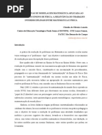 ALTERNATIVAS DE MODELAGEM MATEMÁTICA APLICADA AO CONTEXTO DO ENSINO DE FÍSICA A RELEVÂNCIA DO TRABALHO INTERDISCIPLINAR ENTRE MATEMÁTICA E FÍSICA