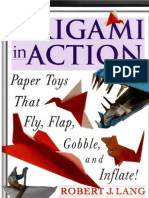 Origami in Action Paper Toys That Fly, Flap, Gobble, And Inflate