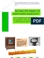 9.What Was the Impact of Mass Media Expansion