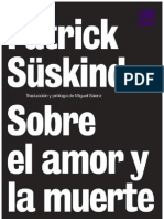 Suskind Patrick - Sobre El Amor Y La Muerte