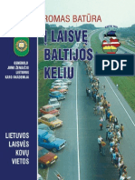 Romas - Batura. .Lietuvos - Laisves.kovu - Vietos.I.laisve - Baltijos.keliu - iii.Knyga.2009.LT