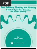Download Gear Hobbing Shaping and Shaving - A Guide to Cycle Time Estimating and Process Planningpdf by     SN139064769 doc pdf