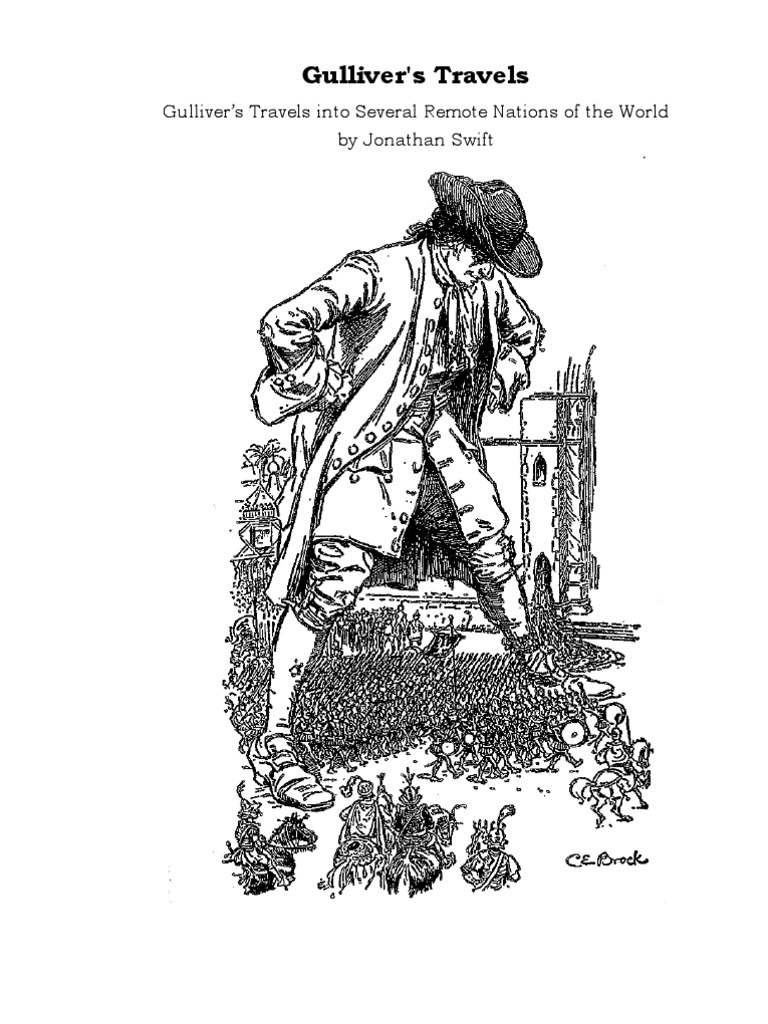 Gulliver's Travels Gulliver’s Travels into Several Remote Nations of