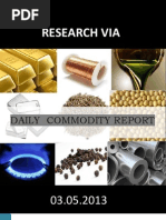 Commodity - Report - Daily 03 May 2013