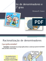 Racionalização de Denominadores e Equação Do 2º Grau