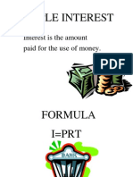 Simple Interest: Interest Is The Amount Paid For The Use of Money
