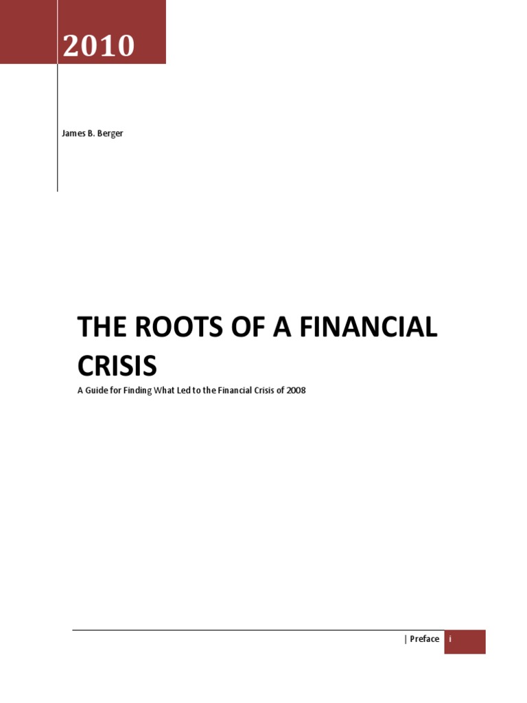 The Roots of A Financial Crisis | PDF | Money Supply | Banks
