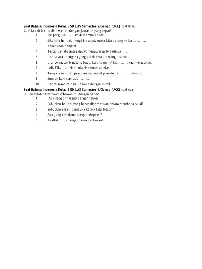 Soal Bahasa Indonesia Kelas 3 Sd Uas Semester 2