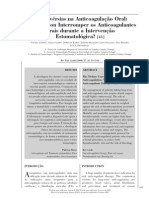 Controvérsias Na Anticoagulação Oral-Continuar Ou Interromper Os Anticoagulantes Orais Durante A Intervenção Estomatológica