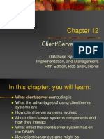 Client/Server Systems: Database Systems: Design, Implementation, and Management, Fifth Edition, Rob and Coronel