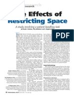 The Effects of Restricted Space in SPH Task