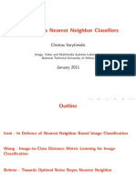 Naive Bayes Nearest Neighbor Classifiers: Christos Varytimidis