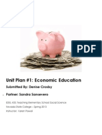 Unit Plan #1: Economic Education: Submitted By: Denise Crosby Partner: Sandra Sansevero