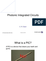 Photonic Integrated Circuits Photonic Integrated Circuits: C. R. Doerr