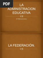La Administracion Educativa