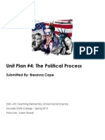 Unit Plan #4: The Political Process: Submitted By: Breanna Cape