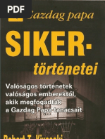 Robert T. Kiyosaki - Gazdag Papa Sikertörténetei