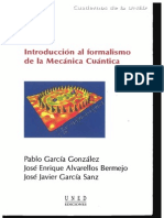 Introducción Al Formalismo de La Mecánica Cuántica