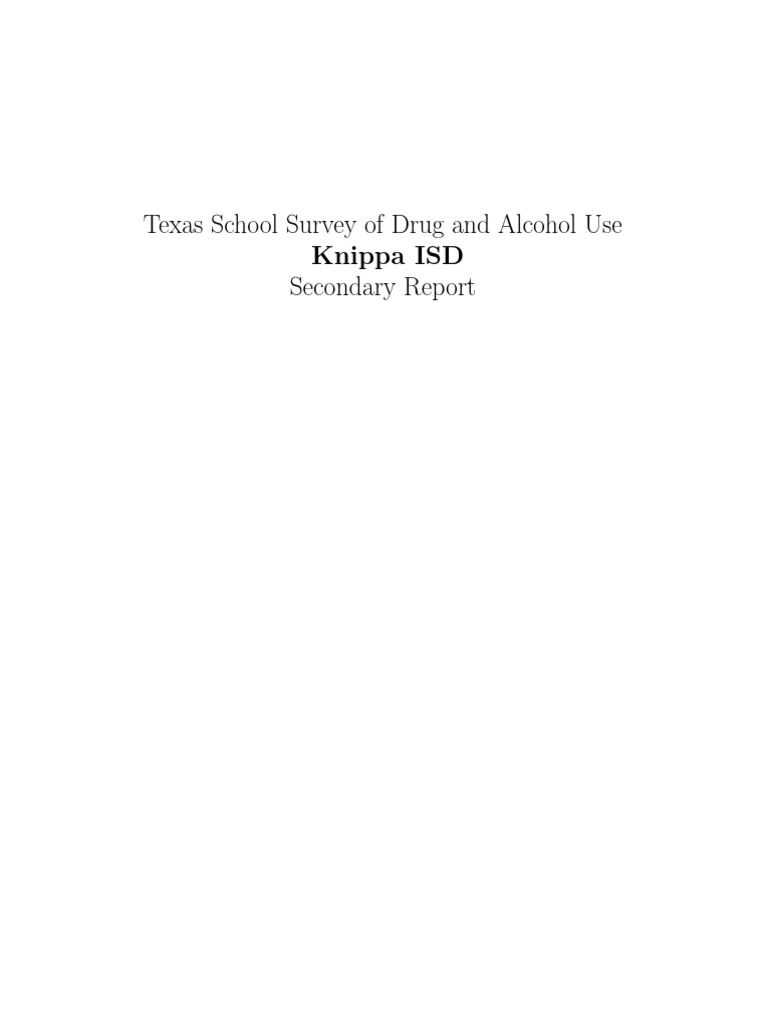 2012 Uvalde County Knippa Isd 2012 Texas School Survey of Drug