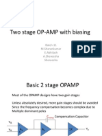 Two Stage OP-AMP With Biasing: Batch-11 M.Sharankumar E.Abhilash A.Shereesha Shereesha