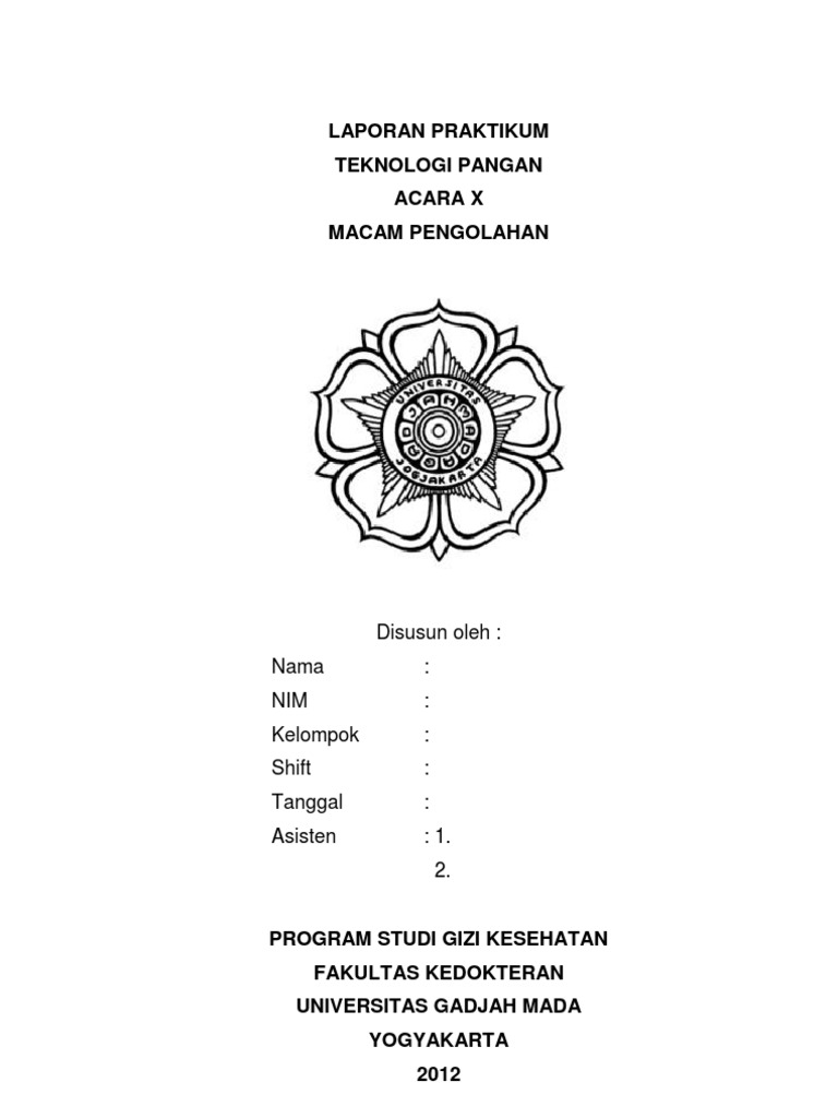 Laporan Teknologi Pangan Acara 10 Macam Pengolahan