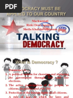 Democracy Must Be Applied to Our Country