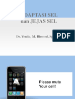 Adaptasi Sel & Jejas Sel, FKG