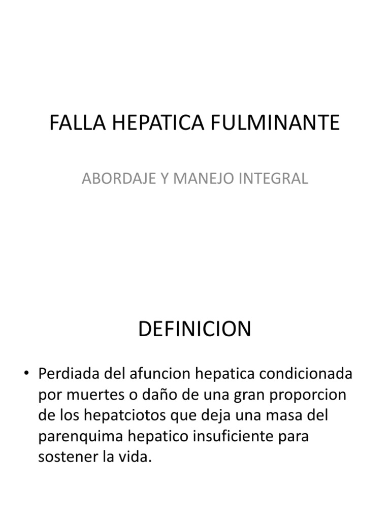 Falla Hepatica Fulminante | PDF | Especialidades Medicas | Medicina CLINICA