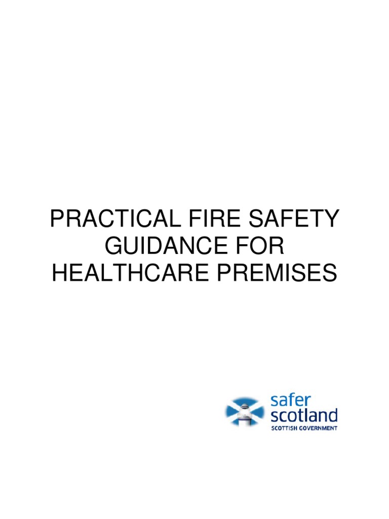 Practical Fire Safety Guide For Healthcare Premises PDF Fire Safety