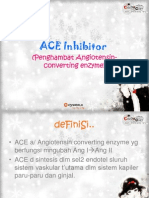 ACE Inhibitor: (Penghambat Angiotensin-Converting Enzyme) (Penghambat Angiotensin - Converting Enzyme)