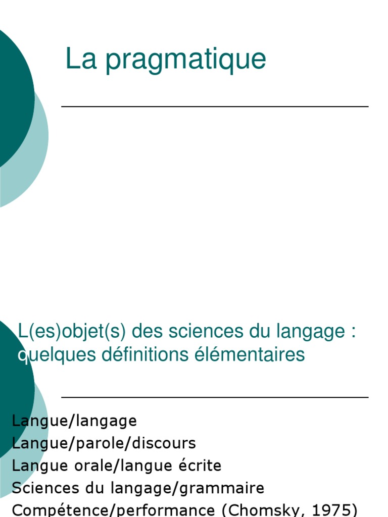 La pragmatique Linguistique Sémiotique